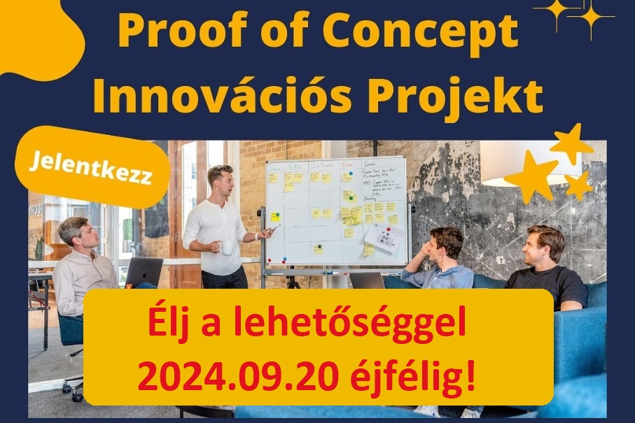 Legyen saját startupod! Legyél TE is innovátor! Még jelentkezhetsz 2024. szeptember 20. péntek éjfélig! Folytatódik a sikeres Proof of Concept szabadon választható két féléves, 3 kredites tárgy!