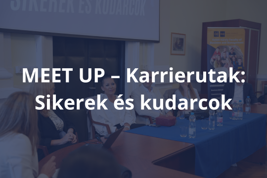 Sikerrel zárult a MEET UP – Karrierutak: Sikerek és Kudarcok esemény
