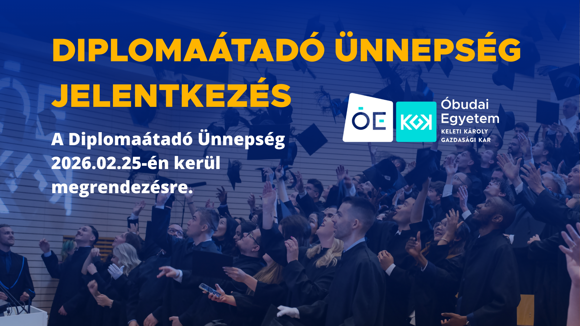 Diplomaátadó Ünnepség jelentkezés