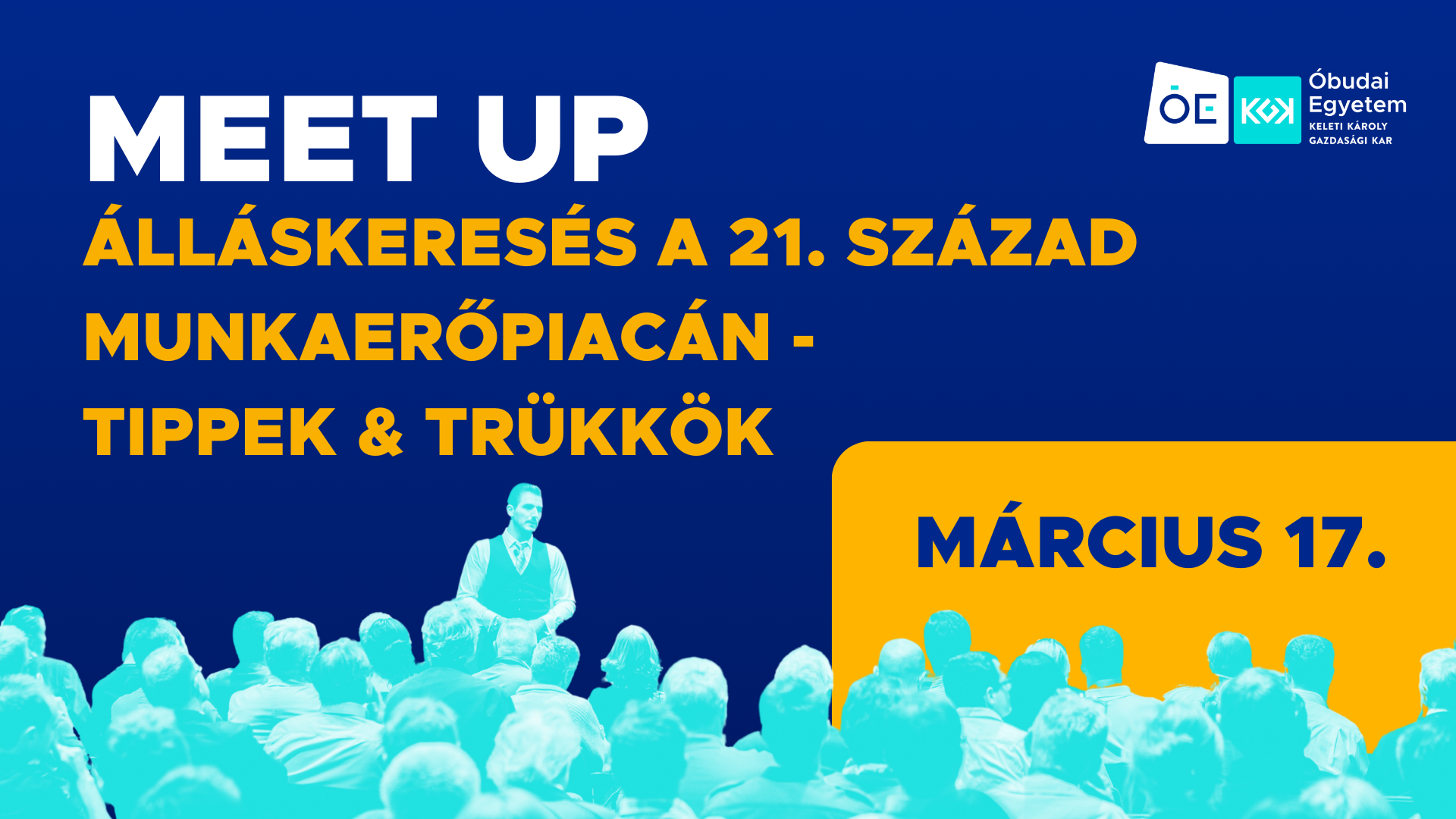 Meet up: Álláskeresés a 21. század munkaerőpiacán – Tippek & Trükkök