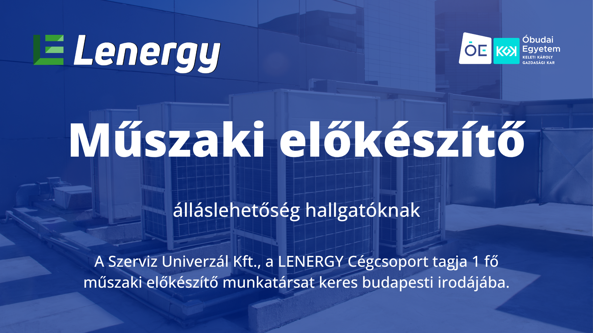 Műszaki előkészítő – álláslehetőség hallgatóknak